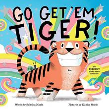 Cover image of Go get 'em, tiger!