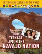 Cover image of Our teenage life in the Navajo Nation