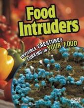 Cover image of Food intruders