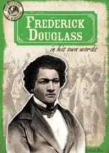 Cover image of Frederick Douglass in his own words