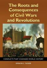 Cover image of The roots and consequences of civil wars and revolutions