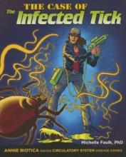 Cover image of The case of the infected tick