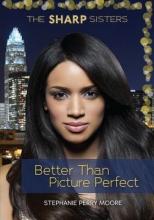 Cover image of Better than picture perfect