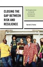 Cover image of Closing the gap between risk and resilience