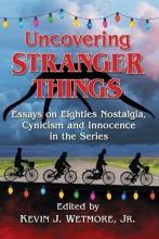 Cover image of Uncovering Stranger things