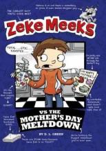 Cover image of Zeke Meeks vs the Mother's Day meltdown