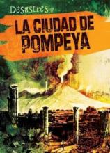 Cover image of La ciudad de Pompeya