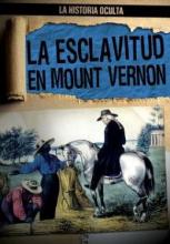 Cover image of La esclavitud en Mount Vernon