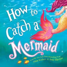 Cover image of How to catch a mermaid