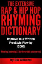 Cover image of The Extensive rap & hip hop rhyming dictionary