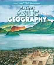 Cover image of Ancient Aztec geography