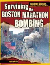 Cover image of Surviving the Boston Marathon Bombing
