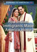 Cover image of How Indian immigrants made America home