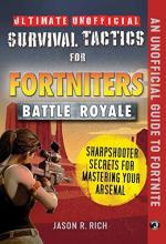 Cover image of Ultimate unofficial survival tactics for Fortnite Battle Royale