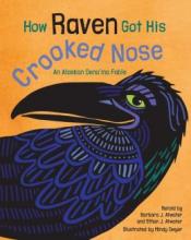 Cover image of How raven got his crooked nose