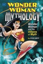 Cover image of Wonder Woman and the villains of myth