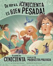 Cover image of De veras, Cenicienta es bien pesada!