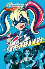 Cover image of Harley Quinn at Super Hero High