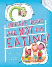 Cover image of Library books are not for eating!