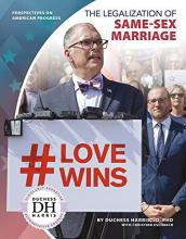 Cover image of The legalization of same-sex marriage