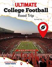 Cover image of Ultimate college football road trip