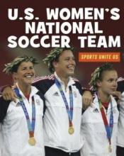 Cover image of U.S. Women's National Soccer Team