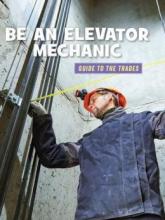 Cover image of Be an elevator mechanic