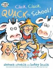 Cover image of Click, clack, quack to school!