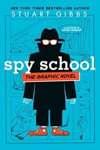 Cover image of Spy school, the graphic novel