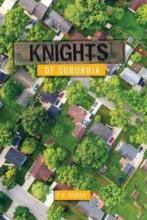 Cover image of Knights of suburbia