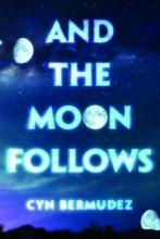 Cover image of And the moon follows