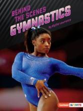Cover image of Behind the scenes gymnastics