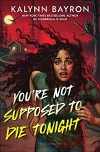 Cover image of You're not supposed to die tonight