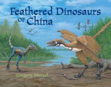Cover image of Feathered dinosaurs of China