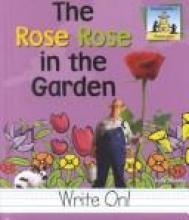 Cover image of The rose rose in the garden