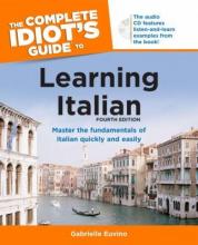 Cover image of The complete idiot's guide to learning Italian