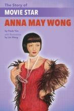 Cover image of The story of movie star Anna May Wong