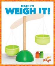 Cover image of Weigh it!