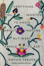 Cover image of Everything you wanted to know about Indians but were afraid to ask