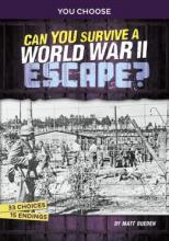 Cover image of Can you survive a World War II escape?