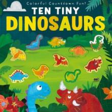 Cover image of Ten tiny dinosaurs