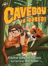Cover image of Caveboy is bored!