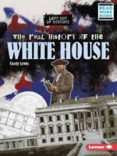 Cover image of The real history of the White House