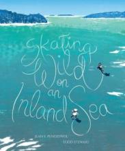 Cover image of Skating Wild on an Inland Sea