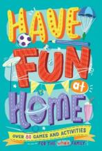 Cover image of Have fun at home