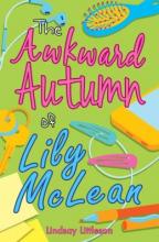 Cover image of The awkward autumn of Lily McLean