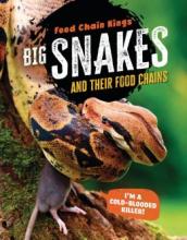 Cover image of Big snakes and their food chains