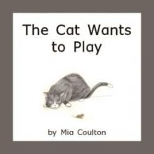 Cover image of The cat wants to play