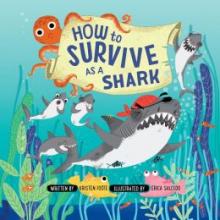 Cover image of How to survive as a shark