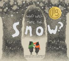 Cover image of Who Will Make the Snow?